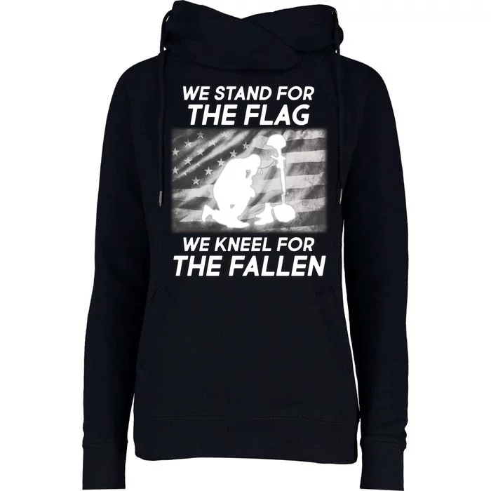 We Stand For The Flag We Kneel For The Fallen Womens Funnel Neck Pullover Hood