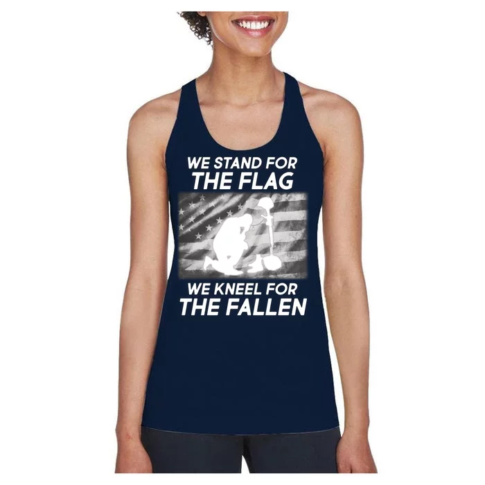 We Stand For The Flag We Kneel For The Fallen Women's Racerback Tank