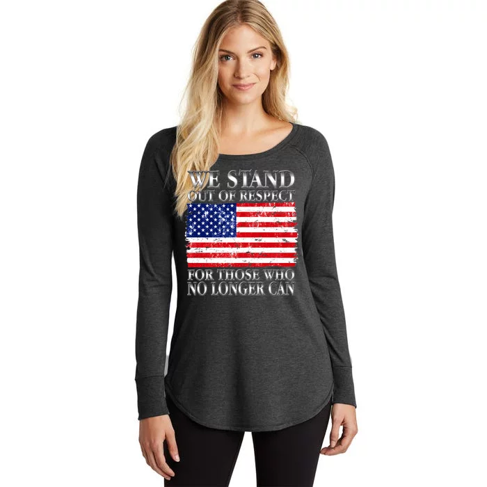 We Stand Out Of Respect Support Our Troops Women's Perfect Tri Tunic Long Sleeve Shirt