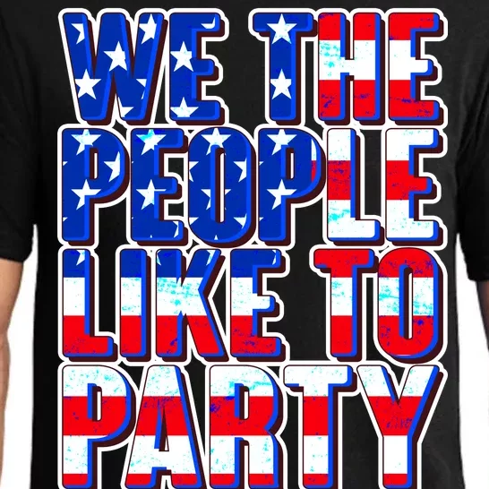 We The People Like To Party Pajama Set