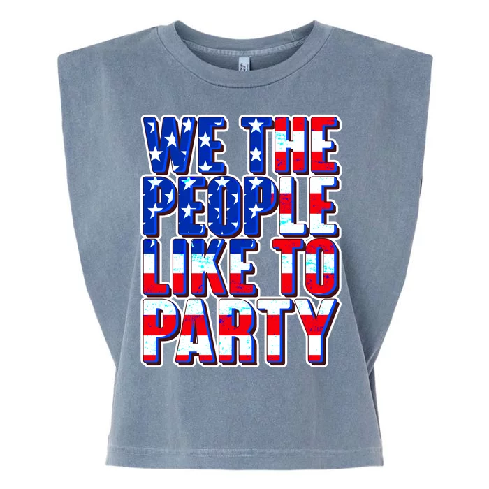 We The People Like To Party Garment-Dyed Women's Muscle Tee