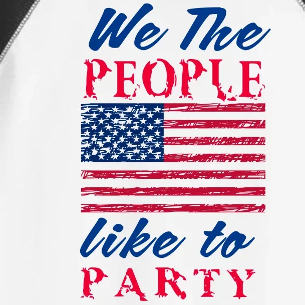 We The People Like To Party In The USA Toddler Fine Jersey T-Shirt