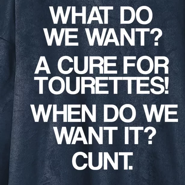 We Want A Cure For Tourettes Hooded Wearable Blanket