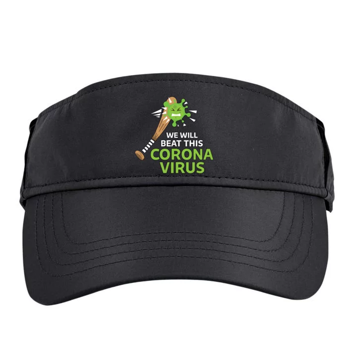 We Will Beat This Corona Virus Literal Adult Drive Performance Visor