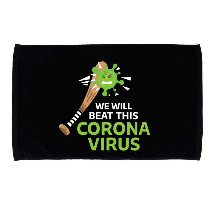 We Will Beat This Corona Virus Literal Microfiber Hand Towel