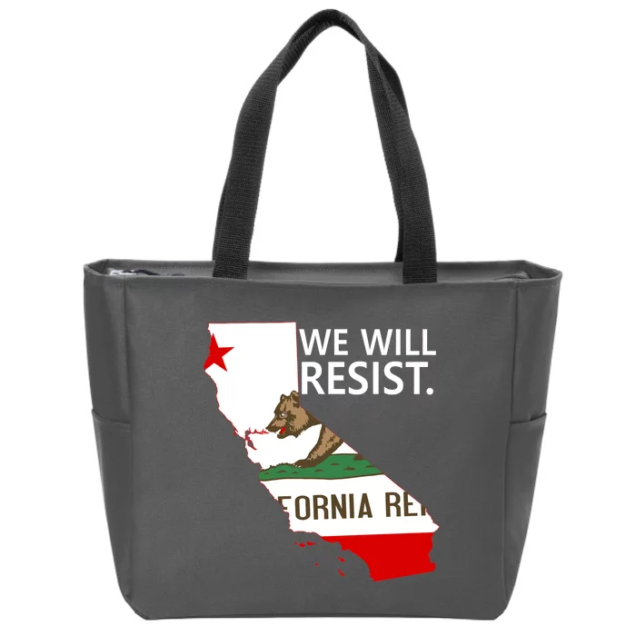 We Will Resist. California Flag Resistance Anti Trump Zip Tote Bag