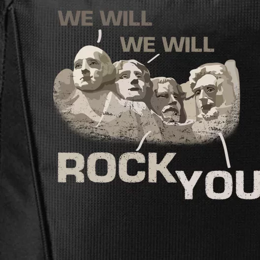 We Will Rock You Presidents Mt.Rushmore City Backpack