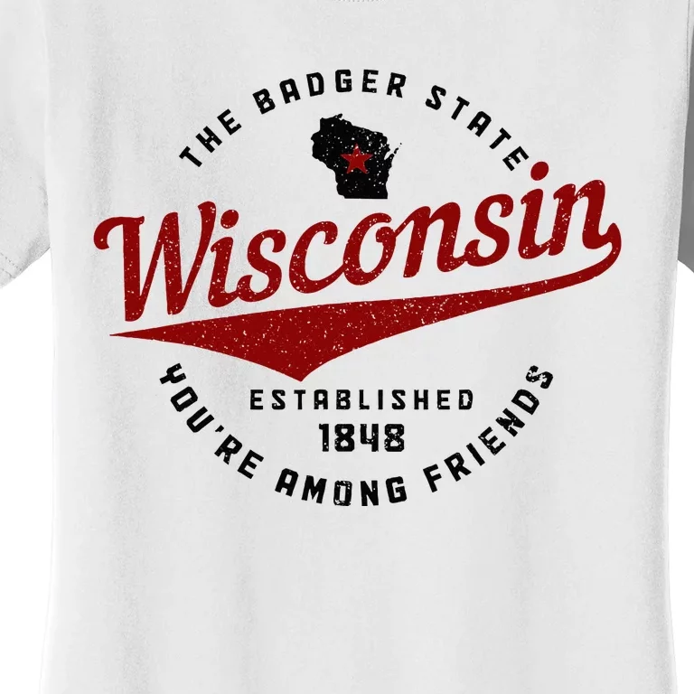 Wisconsin Est. 1848 Badger State Map Pride Women's T-Shirt