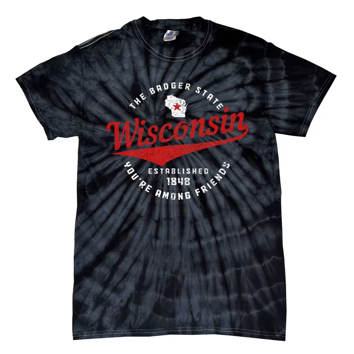 Wisconsin Est. 1848 Badger State Map Pride Tie-Dye T-Shirt