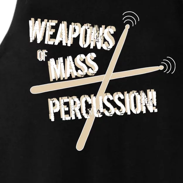 Weapons Of Mass Percussion Funny Drum Drummer Music Band Ladies Tri-Blend Wicking Tank