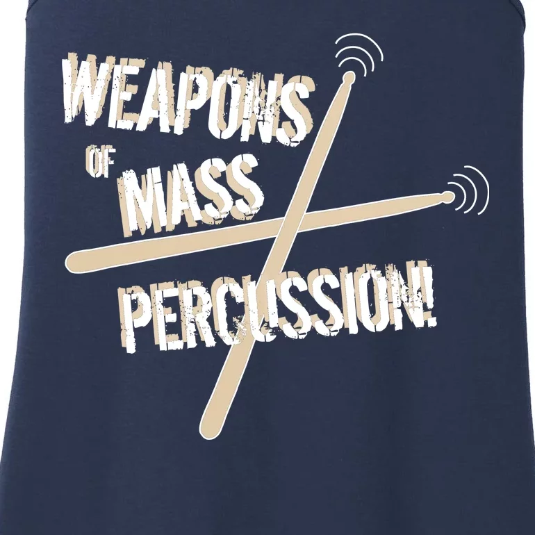 Weapons Of Mass Percussion Funny Drum Drummer Music Band Ladies Essential Tank