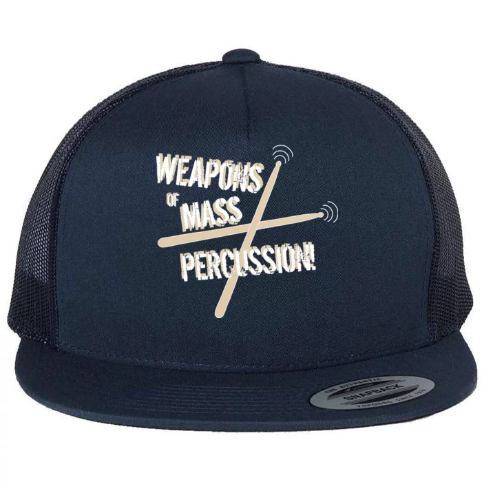 Weapons Of Mass Percussion Funny Drum Drummer Music Band Flat Bill Trucker Hat