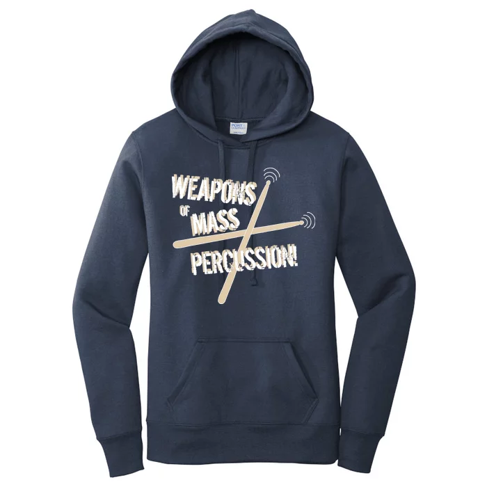 Weapons Of Mass Percussion Funny Drum Drummer Music Band Women's Pullover Hoodie