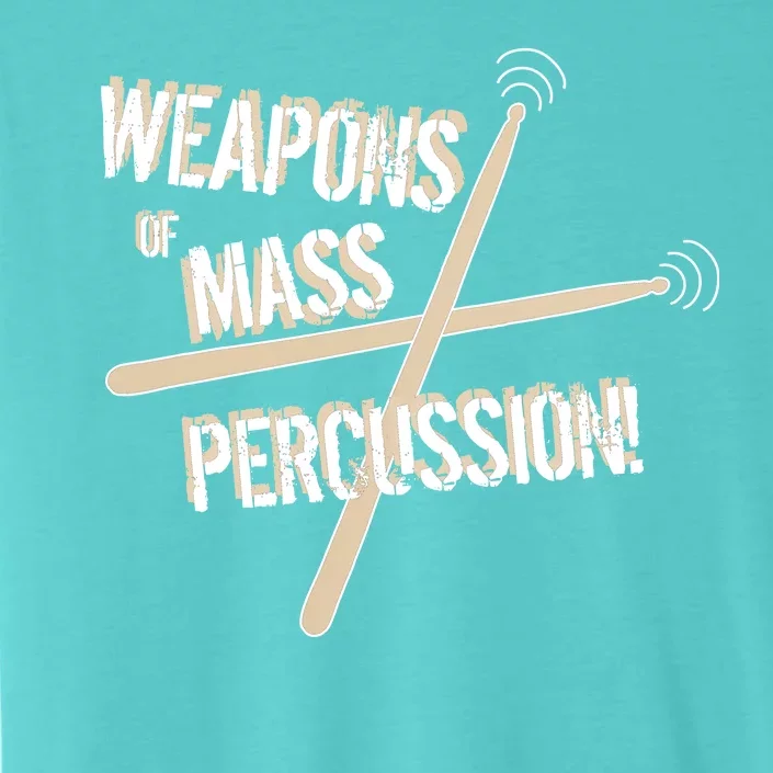 Weapons Of Mass Percussion Funny Drum Drummer Music Band ChromaSoft Performance T-Shirt