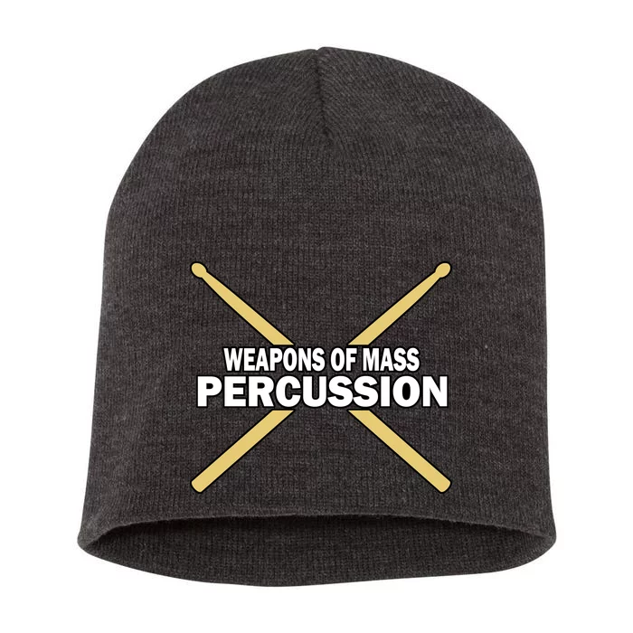 Weapons of Mass Percussion Funny Drummer Short Acrylic Beanie