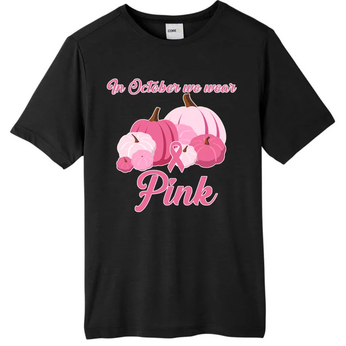 Wear Pin In October Breast Cancer Awareness Autumn ChromaSoft Performance T-Shirt