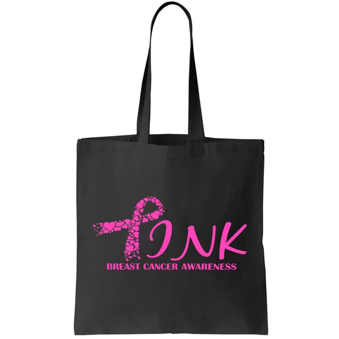 Wear Pink Breast Cancer Awareness Tote Bag