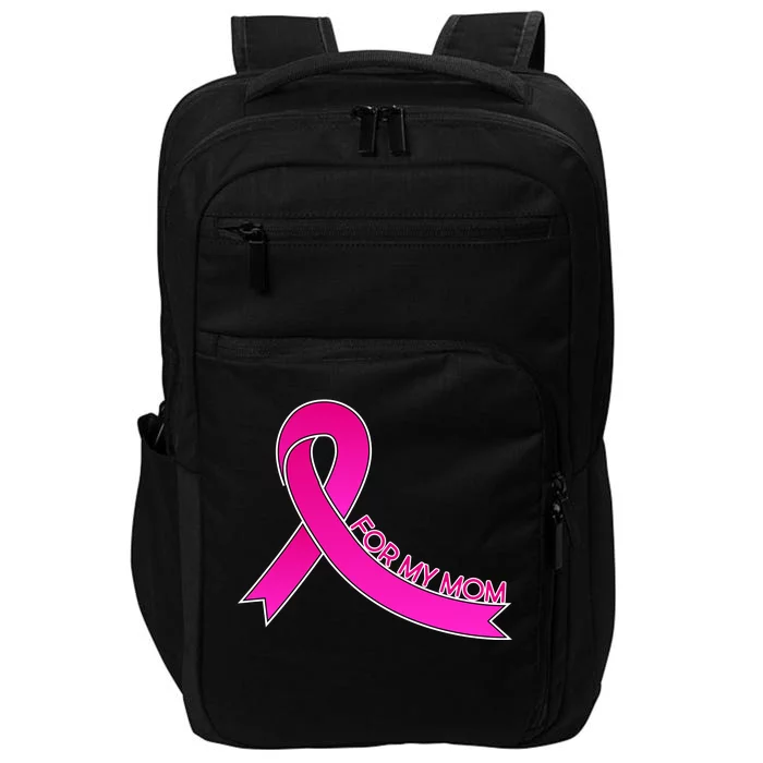 Wear Pink For My Mom Breast Cancer Awareness Impact Tech Backpack