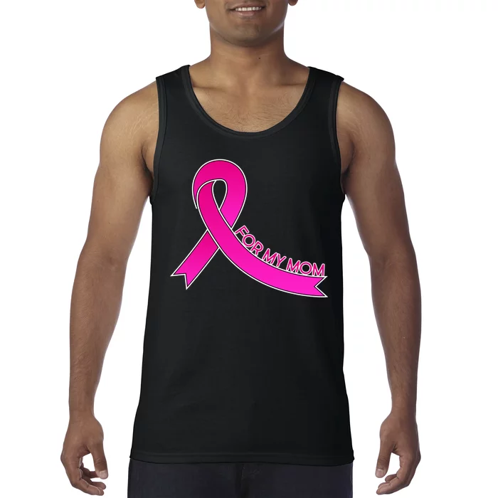 Wear Pink For My Mom Breast Cancer Awareness Tank Top