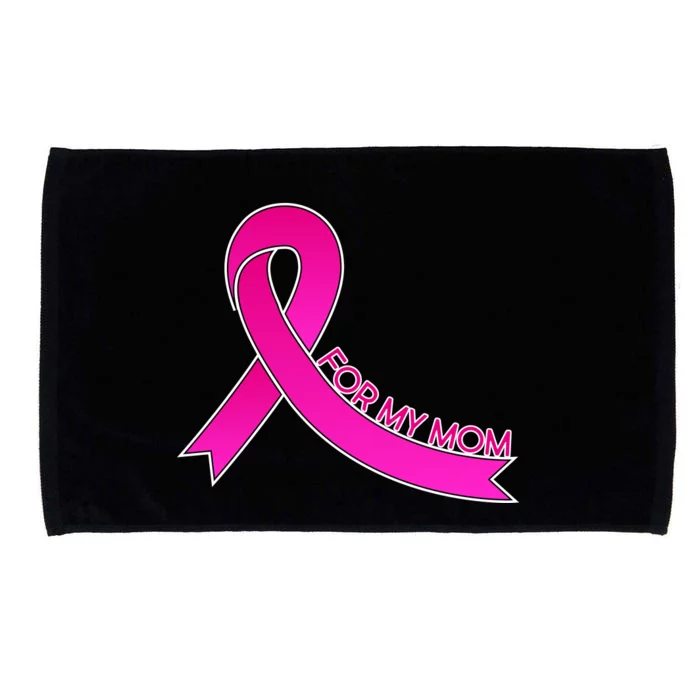 Wear Pink For My Mom Breast Cancer Awareness Microfiber Hand Towel