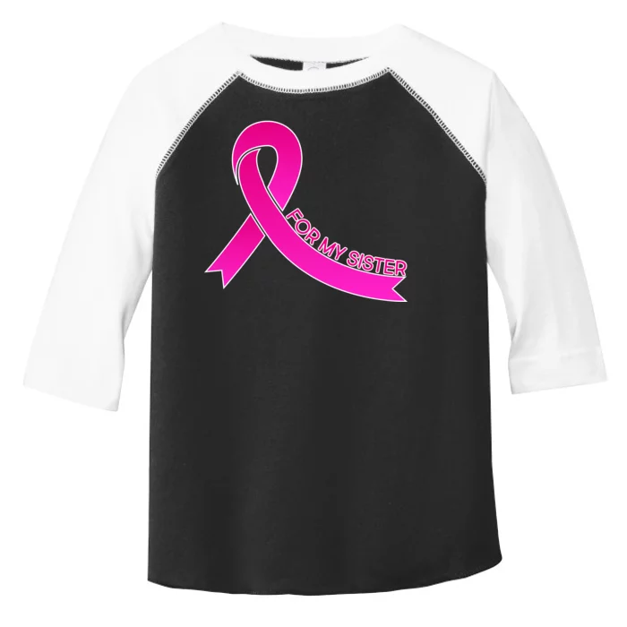 Wear Pink For My Sister Breast Cancer Awareness Toddler Fine Jersey T-Shirt