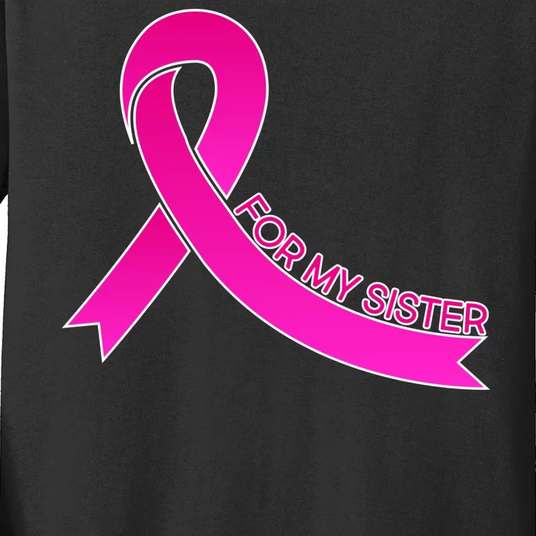 Wear Pink For My Sister Breast Cancer Awareness Kids Long Sleeve Shirt