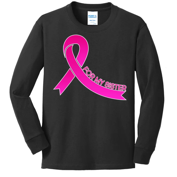 Wear Pink For My Sister Breast Cancer Awareness Kids Long Sleeve Shirt