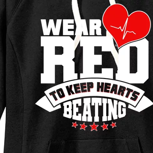 Wear Red To Keep Hearts Beating Heart Health Awareness Women's Fleece Hoodie