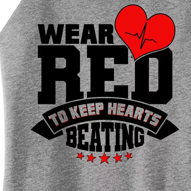 Wear Red To Keep Hearts Beating Heart Health Awareness Women’s Perfect Tri Rocker Tank