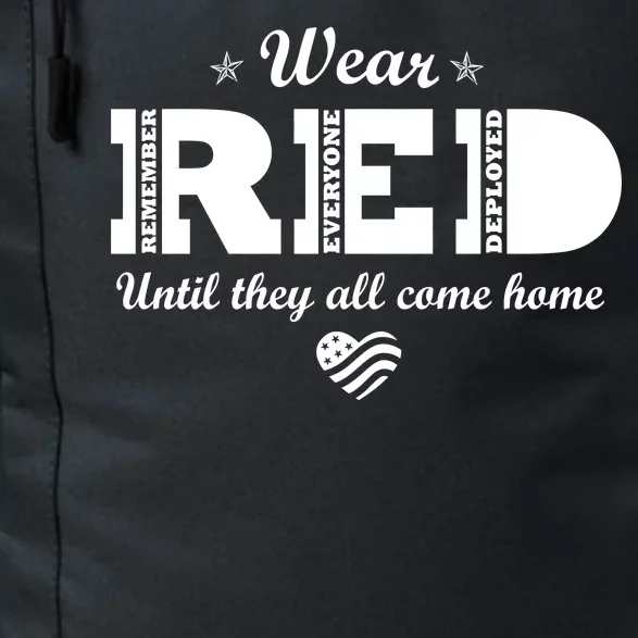 Wear Red Until They All Come Home Daily Commute Backpack