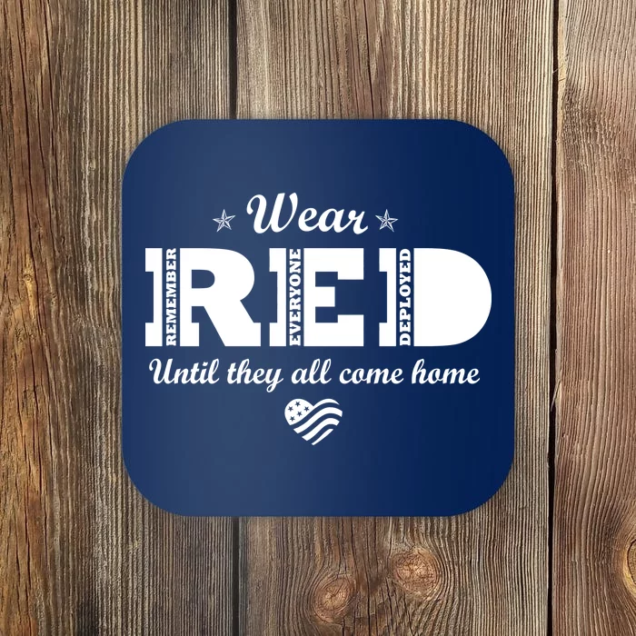 Wear Red Until They All Come Home Coaster