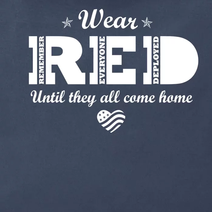 Wear Red Until They All Come Home Zip Tote Bag