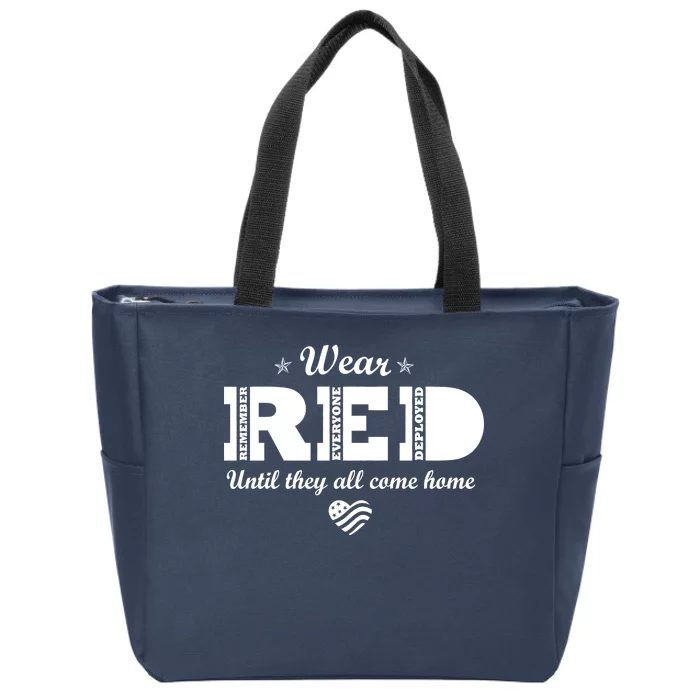 Wear Red Until They All Come Home Zip Tote Bag