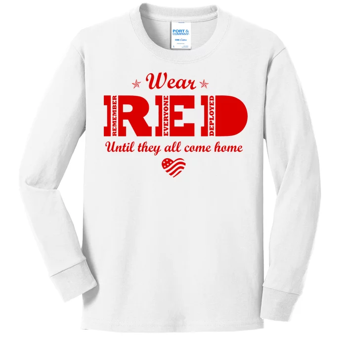 Wear Red Until They All Come Home Kids Long Sleeve Shirt