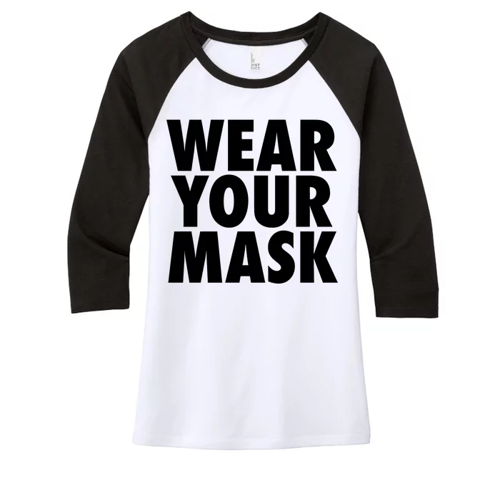 Wear Your Mask Women's Tri-Blend 3/4-Sleeve Raglan Shirt