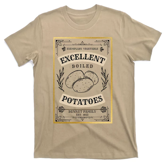 What Excellent Boiled Potatoes Jane Austen Pemberley T-Shirt