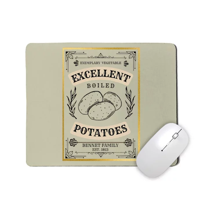 What Excellent Boiled Potatoes Jane Austen Pemberley Mousepad