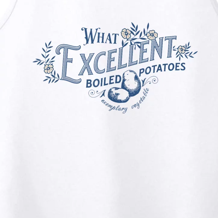 What Excellent Boiled Potatoes Meme Funny Book Lovers Performance Tank