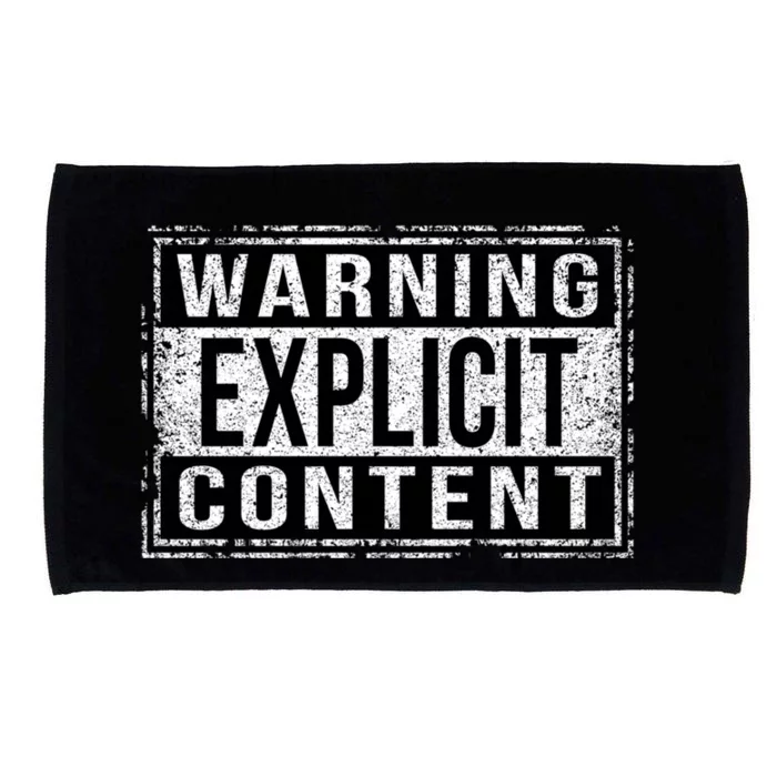 Warning Explicit Content Grungy Version Cute Gift Microfiber Hand Towel