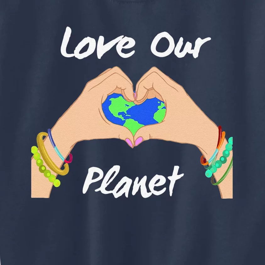 Womens Earth Day Gift Save Our Planet Climate Activist Kids Sweatshirt