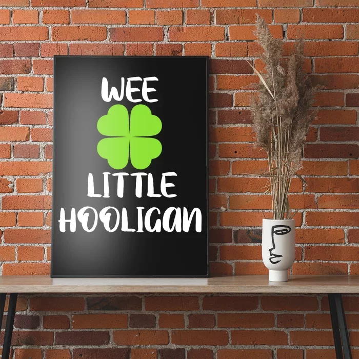 Wee little hooligan Poster