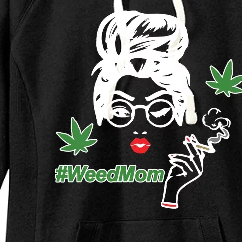 Weed Mom Mother Smoking Pot Women's Fleece Hoodie