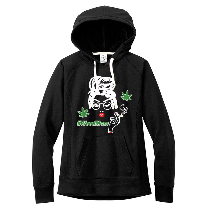 Weed Mom Mother Smoking Pot Women's Fleece Hoodie