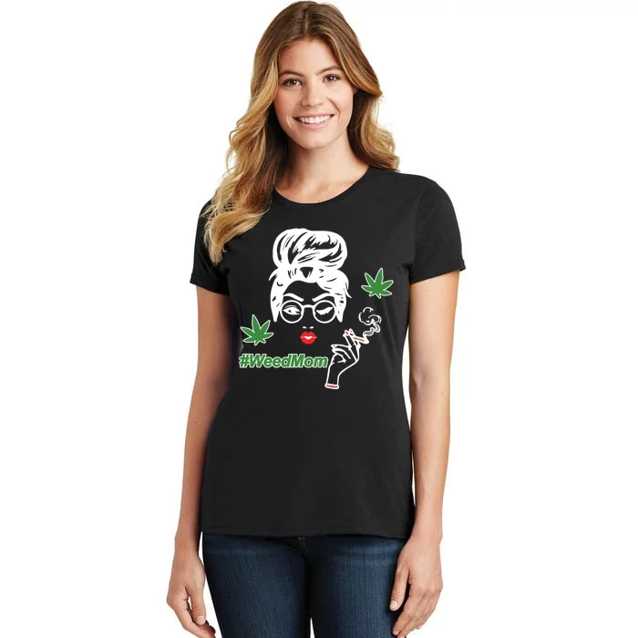 Weed Mom Mother Smoking Pot Women's T-Shirt