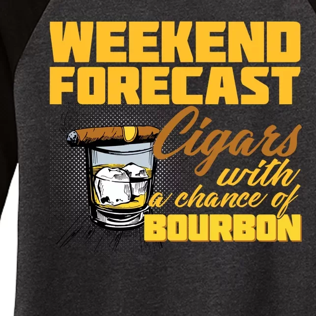 Weekend Forcast Cigars and Bourbon Women's Tri-Blend 3/4-Sleeve Raglan Shirt