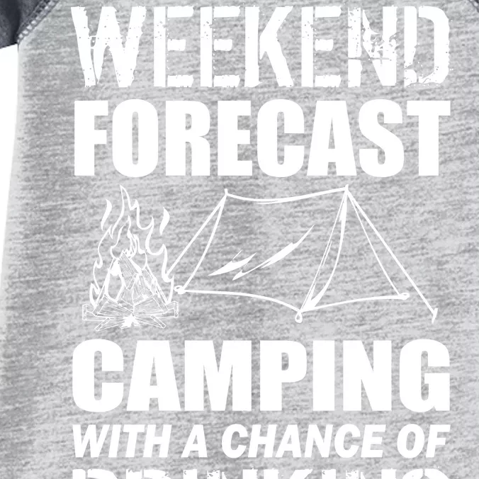 Weekend Forecast Camping With A Chance Of Drinking Infant Baby Jersey Bodysuit