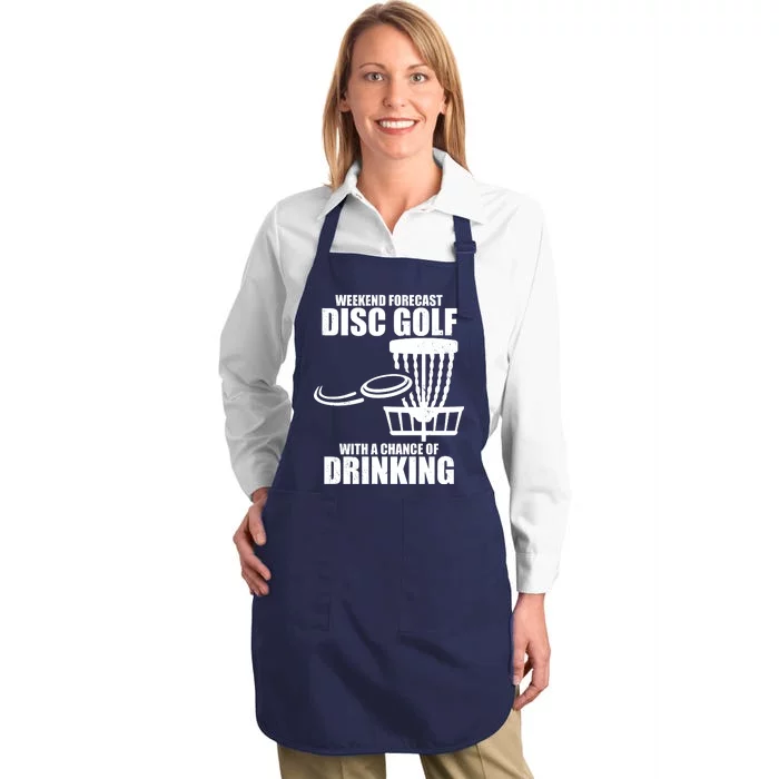 Weekend Forecast Disc Golf Chance Of Drinking Full-Length Apron With Pocket