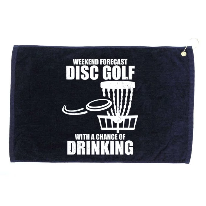 Weekend Forecast Disc Golf Chance Of Drinking Grommeted Golf Towel