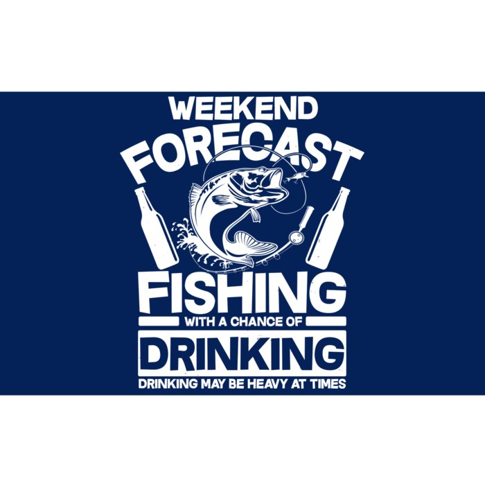 Weekend Forecast Fishing And Drinking Bumper Sticker