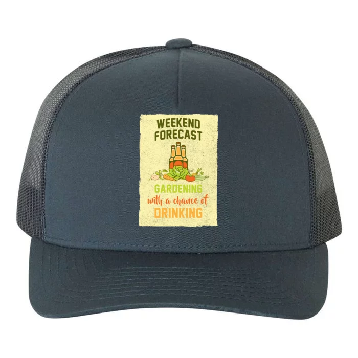 Weekend Forecast Gardening With A Chance Of Drinking Yupoong Adult 5-Panel Trucker Hat